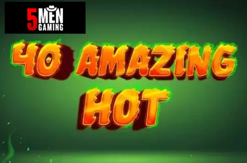 40 Amazing Hot